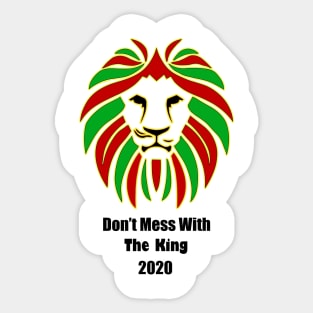 Don't Mess With The King Lion Sticker